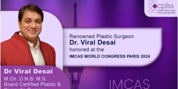 Renowned Plastic Surgeon Dr. Viral Desai honoured at the IMCAS WORLD CONGRESS PARIS 2024