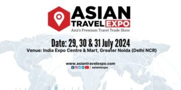 Asian Travel Expo to be held at in Greater Noida (Delhi NCR) on July 2024