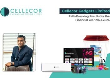 Cellecor Gadgets Limited Declares Path-Breaking Results for the Financial Year 2023-2024