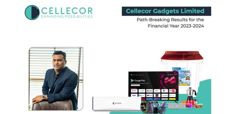 Cellecor Gadgets Limited Declares Path-Breaking Results for the Financial Year 2023-2024