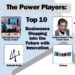 The Power Players, Top 10 Businesses Stepping into the Future with Innovation