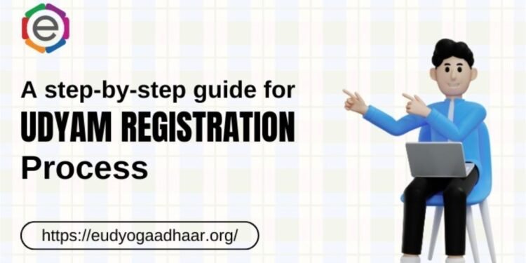 A step-by-step guide for Udyam Registration Process