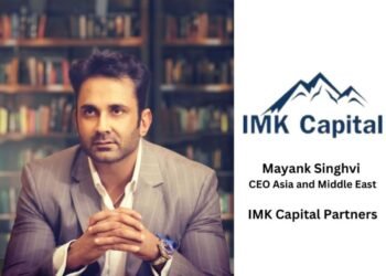 IMK Capital Ventures Into Indian Markets Under Leadership of Mayank Singhvi