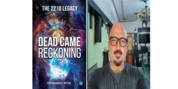 The 2210 Legacy – Dead Came Reckoning: A Sci-Fi Odyssey by Himanshu Riyal