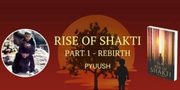 A Tale of Consciousness and Compassion: Discovering Rise of Shakti with Piyush Mehta