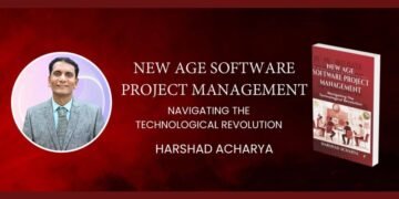 New Age Software Project Management: Harshad Acharya’s Definitive Guide