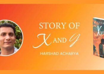 The Enigmatic World of ‘Story of X and Y’: A Glimpse into Harshad Acharya’s Imagination