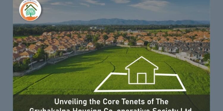 Unveiling the Core Tenets of The Gruhakalpa Housing Co-operative Society Ltd.