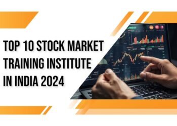 Top 10 Stock Market Training Institute in India 2024