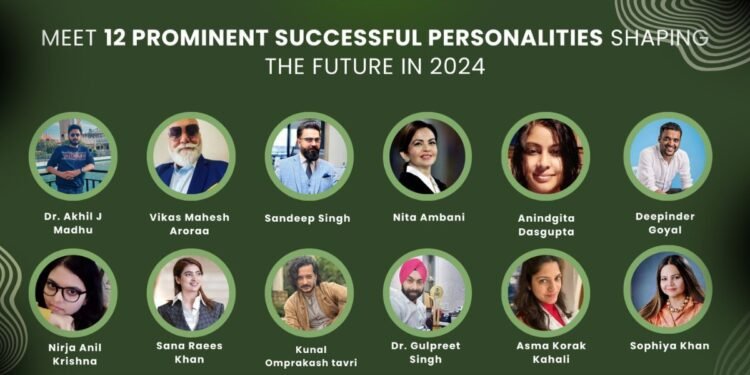 Meet 12 Prominent Successful Personalities Shaping the Future in 2024