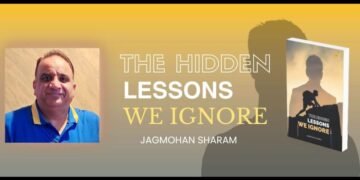 Inspiration and Integrity: Life Lessons from Jagmohan Sharma