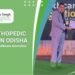 Dr. Sandeep Singh Honored as Best Orthopedic Doctor in Odisha at the 13th Elets Healthcare Innovation Summit