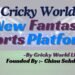 New Fantasy Sports Platform Cricky World Launches Ahead of T20 Season