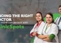 Finding the Right Doctor made more convenient: ClinicSpots Connects You to Top Specialists in India