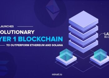Minati Launches Revolutionary Layer 1 Blockchain to Outperform Ethereum and Solana