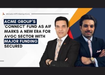 ACME Group’s ‘Connect’ Fund as AIF Marks a New Era for AVGC Sector with Major Funding Secured