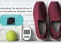 Helping in Choosing the Right Shoes for Diabetic Feet