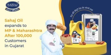 Sahaj Oil Reaches Milestone of 100,000 Customers in Just Four Years