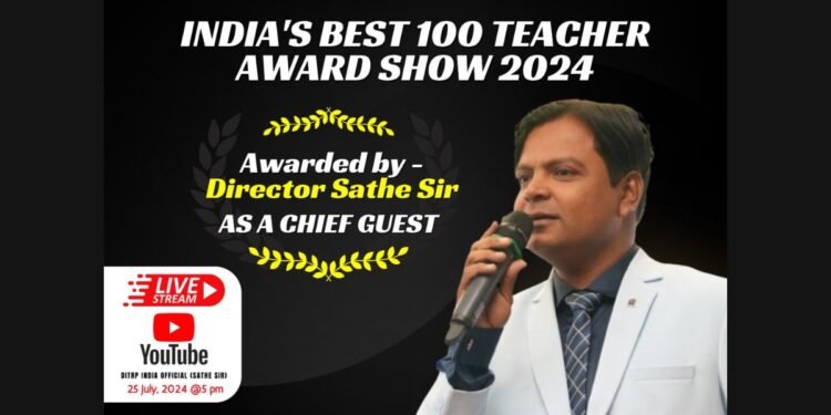 DITRP OPC Pvt Ltd to Honor India’s Best 100 Teachers Awards-2024 in Mumbai