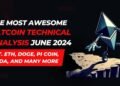 CoinChapter Presents Exclusive Altcoin Market Analysis For June 2024
