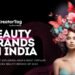 CreatorTag’s Report on Growth and Innovation Across 100 Plus Indian Brands And Beauty Influencers