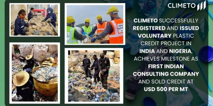 Climeto Successfully Registered Voluntary Plastic Credit Project. Achieves Milestone as First Indian Consultancy to register And sell credit at Dollar 500/MT