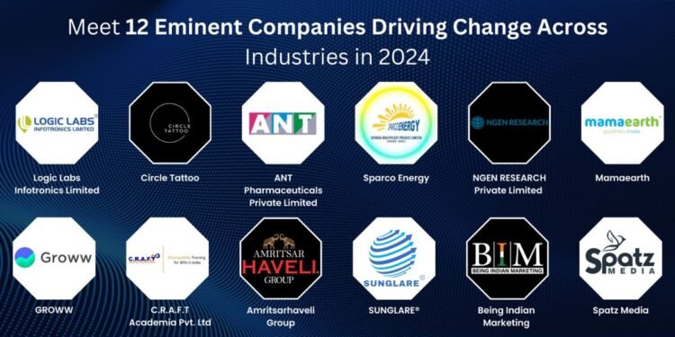 Meet 12 Eminent Companies Driving Change Across Industries in 2024