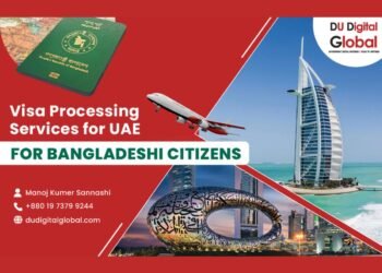  UAE Visas Now Available for Bangladeshi Citizens Worldwide through DuDigital Global