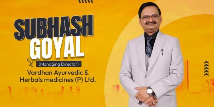 Meet Subhash Goyal: The Philanthropist Bringing Ayurvedic Healing to the Forefront!