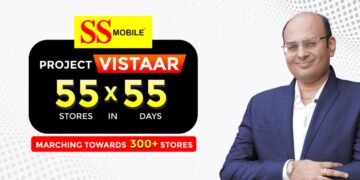 SS Mobile Launches Ambitious Expansion: Project Vistaar Plans to open 55 Stores in 55 Days