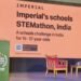 Eduquest by Silver Fern and Imperial College London Announce Launch of STEM-a-thon in India