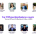 Top 10 Pioneering Business Leaders Across Different Industries to Follow in 2024