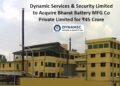 Dynamic Services & Security Limited to Acquire Bharat Battery MFG Co Private Limited for ₹45 Crore; Stock Hits Upper Circuit