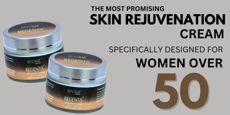 e’clat Regenta – One of the Most Promising Anti-Aging Skincare for Women over 50 Launches in India