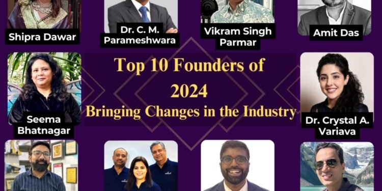 Top 10 Founders of 2024 Bringing Change in the Industry
