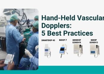 5 Essential Best Practices for Using Hand-Held Vascular Dopplers in Clinical Settings
