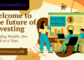 CoinMedico: Revolutionizing Investment for Beginners in Crypto and International Markets
