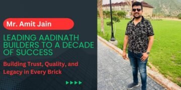 Amit Jain: The Visionary Behind Aadinath Builders’ Success in Jaipur’s Real Estate Industry