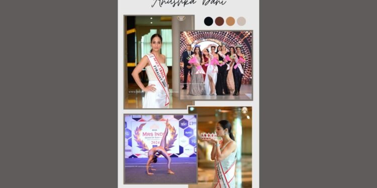 Anushka Dani Dhingra Crowned as Mrs. India Sapphire 2024, at Mrs. India Queen of Substance pageant