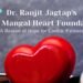 Dr. Ranjit Jagtap’s Ram Mangal Heart Foundation: A Beacon of Hope for Cardiac Patients