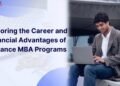 Exploring the Career and Financial Advantages of Distance MBA Programs