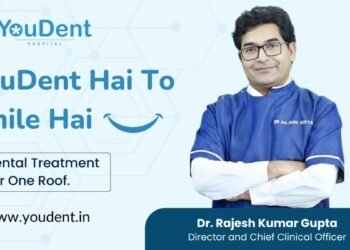 Elevating Dental Clinic in Jaipur: Meet Dr. Rajesh Gupta and YouDent Hospital