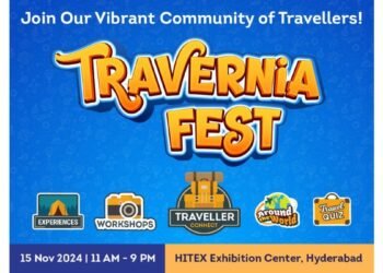 Unique Travel Event ‘Travernia Fest’ Set to Ignite the Spirit of Exploration in Hyderabad