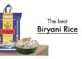 The Best Biryani Rice: Why 921 Basmati Rice is Your Top Choice