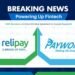 RNFI Services Ltd Acquires Payworld to Boost Fintech Capabilities and Financial Inclusion