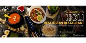 The Story of Holi Indian Restaurant – An Unforgettable Indian Dining Experience in Amsterdam
