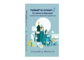 Rise Above Challenges with Mannish Chaudhry’s Failed? In Crisis? It’s Time to Elevate!