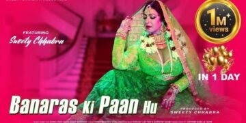 Song Banaras Ki Paan-released with high production value crossed one million views in a day