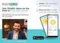 PayGro Surpasses 75,000 Users, Positioned for Strategic Growth in the Fintech Space