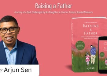 Arjun Sen’s Book Raising A Father Celebrates Daughter Father Connection